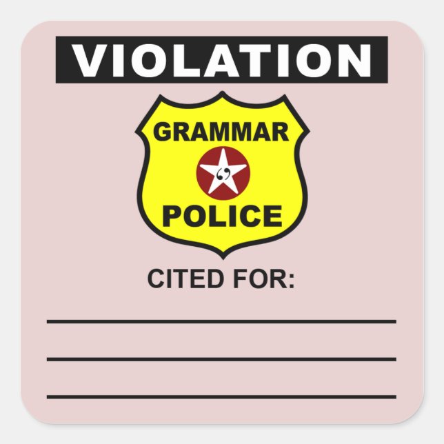 Grammar Police Citation Sticker (Front)