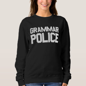 Grammar Police Costume Halloween Grammar Police Sweatshirt