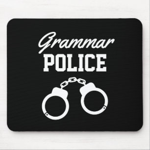 Grammar Police cuffs Mouse Pad for teacher