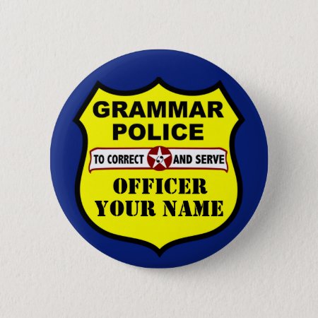 Grammar Police Customizable Button