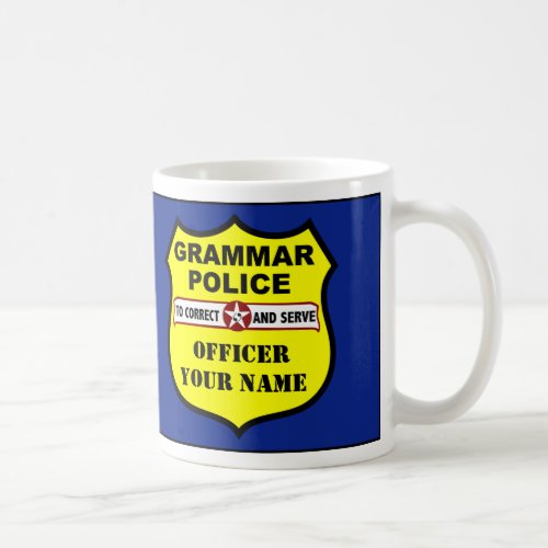 Grammar Police Customizable Mug