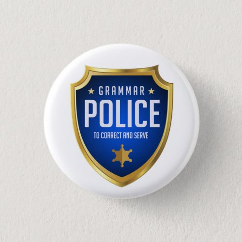 Grammar Police Funny Button