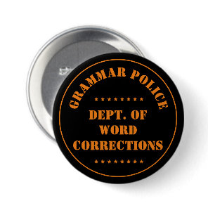 Grammar Police Humor Button