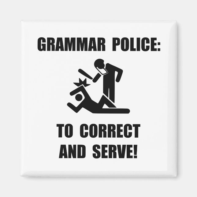 Grammar Police Magnet (Front)