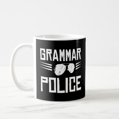 Grammar Police Spelling Linguistics Cop Officer  Coffee Mug