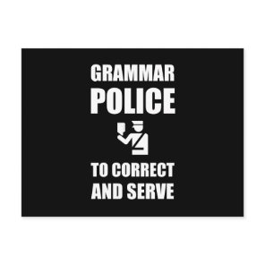 Grammar Police To Correct And Serve Funny Postcard