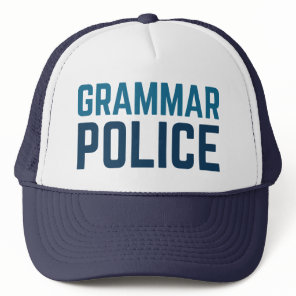 Grammar Police Trucker Hat