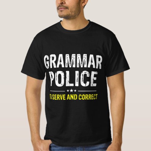 Grammar Police Women and Funny Costume Idea T_Shirt