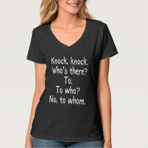 Grammar Puns Text Only 8 T-Shirt