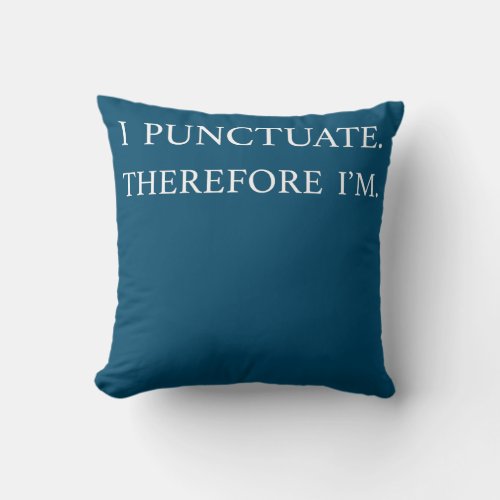 Grammar Rules Apostrophe Police Punctuation Throw Pillow