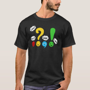 grammar teacher appreciation wait what stop it i a T-Shirt
