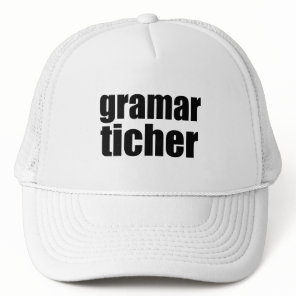Grammar teacher joke trucker hat