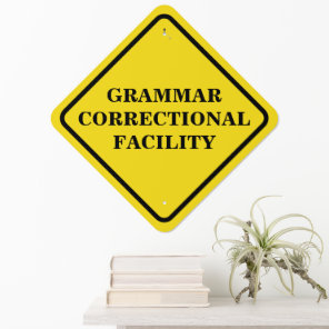 Grammar Warning Sign Personalize
