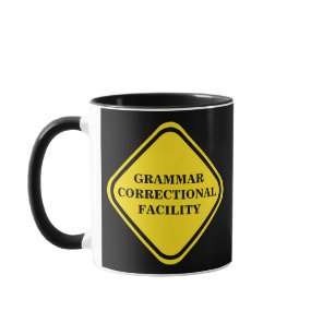 Grammar Warning Sign Personalize Mug