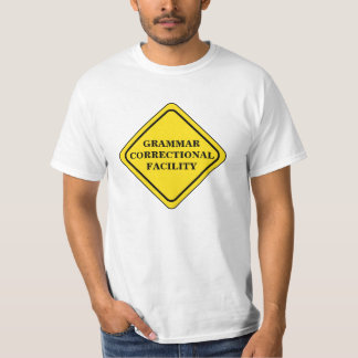 Grammar Warning Sign Personalize T-Shirt