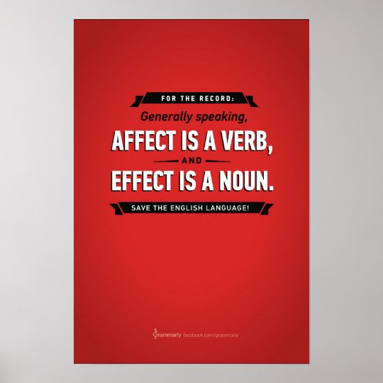 i have that effect or affect on someone