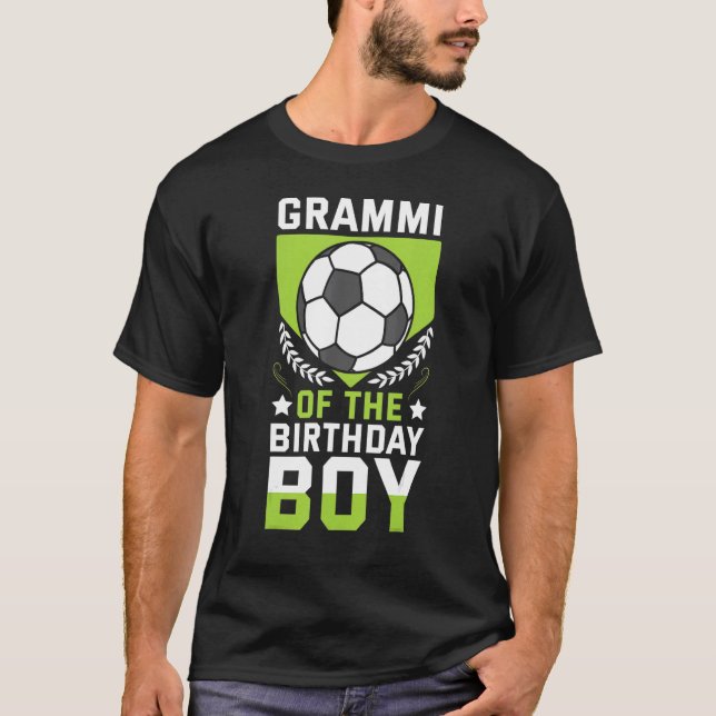 Grammi Of The Birthday Boy Soccer Player Bday Team T-Shirt (Front)