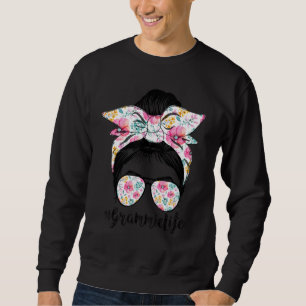 Grammie Life Messy Hair Bun Floral Women Mother's Sweatshirt