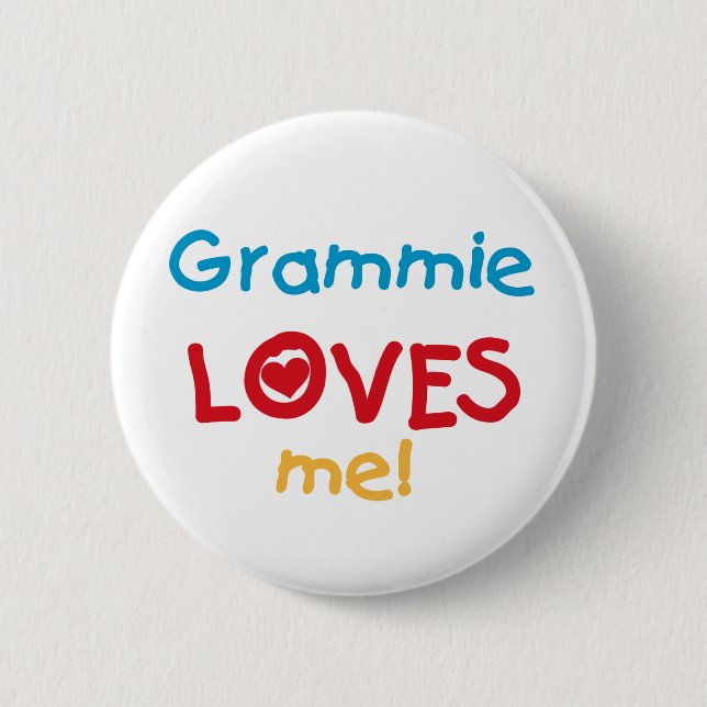 Grammie Loves Me T-shirts and Gifts Pinback Button (Front)