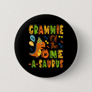 Grammie Of The One-a-saurus 1st Birthday Dinosaur Button