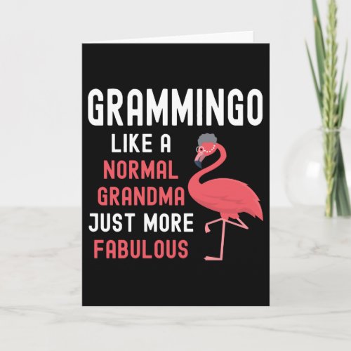 Grammingo Like A Normal Grandma Just More Fabulous Card