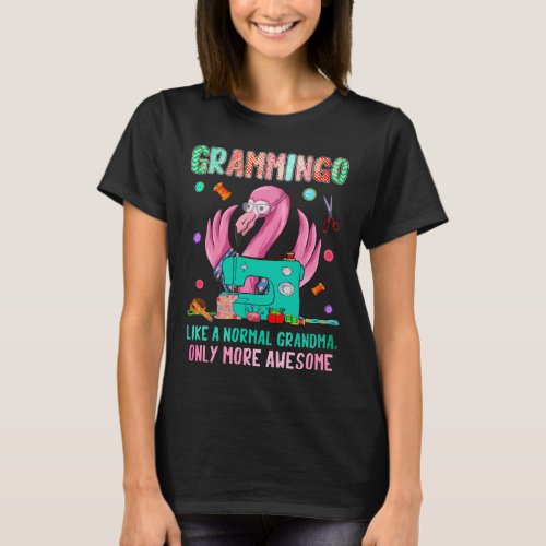 Grammingo Like A Normal Grandma Only More Awesome T_Shirt