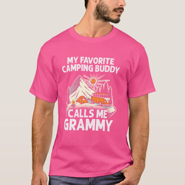 Grammy Camper My Favorite Camping Buddies Call Me  T-Shirt (Front)