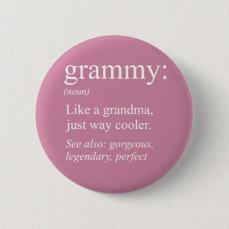 Grammy Definition, Grandma, Nana Gift Button