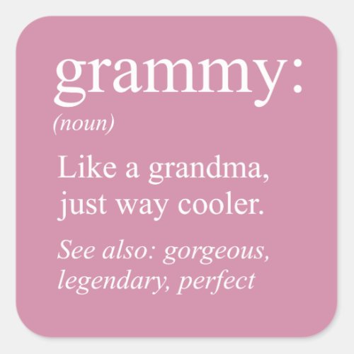 Grammy Definition Grandma Nana Gift Button Square Sticker