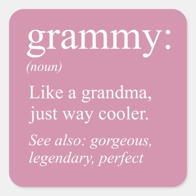 Grammy Definition, Grandma, Nana Gift Button Square Sticker (Front)