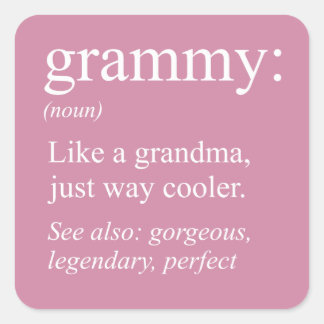Grammy Definition, Grandma, Nana Gift Button Square Sticker