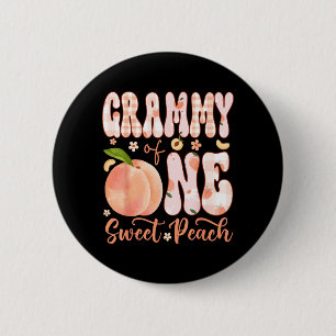 Grammy of One Sweet Peach 1st Birthday Girl Party Button