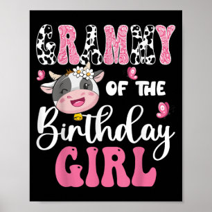 Grammy Of The Birthday Girl Farm Cow 1st Birthday Poster
