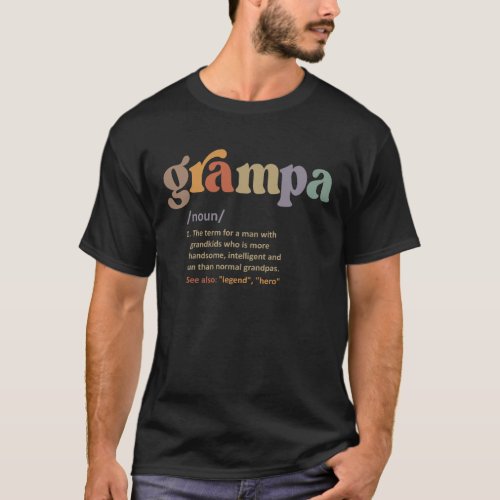 Grampa Definition Funny Dictionary Entry for Men T_Shirt