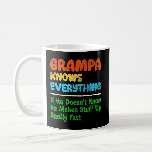Grampa Knows Everything Grandfather  Retro  Coffee Mug