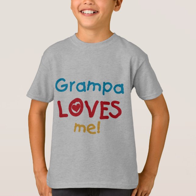 Grampa Loves Me T-shirts and Gifts (Front)