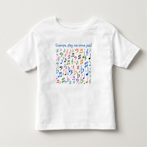 Grampa play me some jazz toddler t_shirt