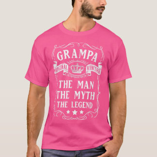 Grampa The ManMythLegend Grandfather  T-Shirt