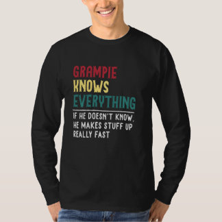 Grampie Know Everything Father's Day For Funny Gra T-Shirt