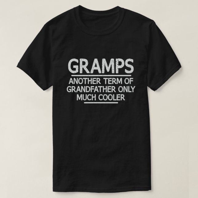 Gramps Definition Funny Meaning Funny Grandpa Gift T-Shirt (Design Front)