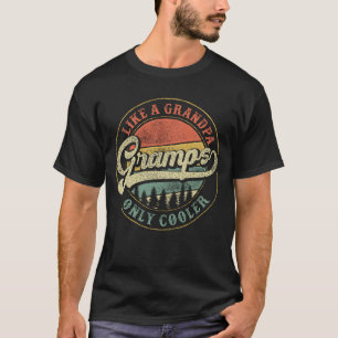 Gramps Like a Grandpa Only Cooler Retro Grandad T-Shirt