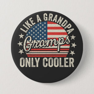Gramps Like a Grandpa Only Cooler USA Flag Round Button