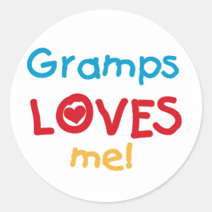 Gramps Loves Me T-shirts and Gifts Classic Round Sticker