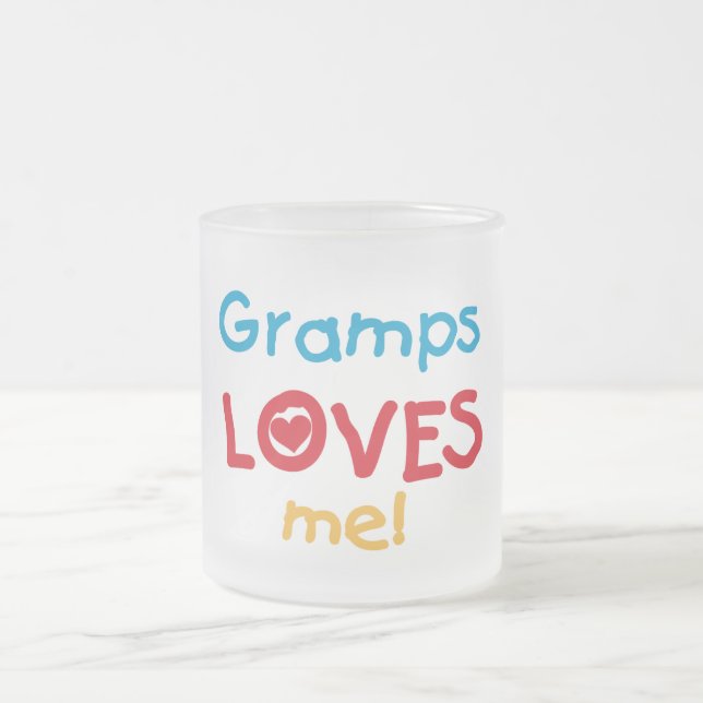 Gramps Loves Me T-shirts and Gifts Frosted Glass Coffee Mug (Center)