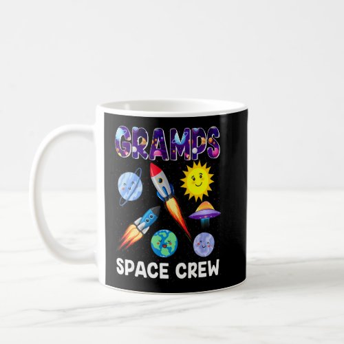 Gramps Space Crew Gramps Of The Birthday Boy Astro Coffee Mug