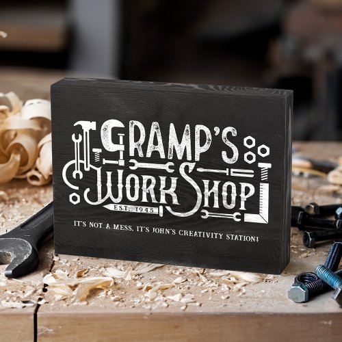 Gramps Workshop King of the Tools Fathers Day Wooden Box Sign