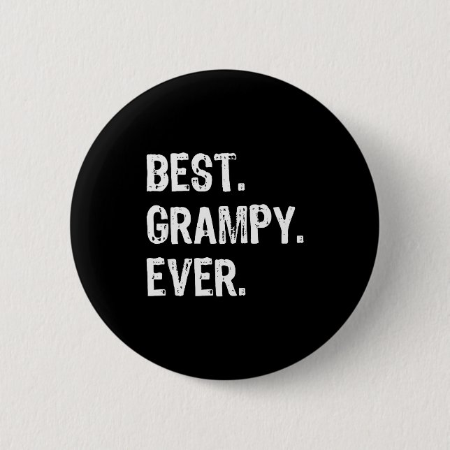 Grampy Ever Funny Cool  Button (Front)
