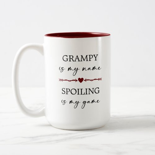 Grampy is my Name Spoiling is my Game Photo Gift Two_Tone Coffee Mug