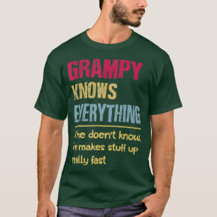 Grampy Know Everything  Grandpa Gifts T-Shirt