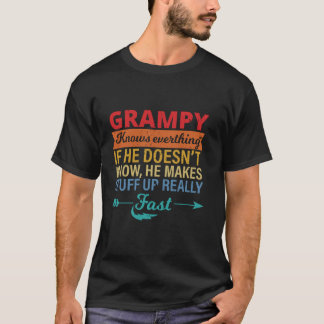 Grampy Knows Everything Grandpa father s day from T-Shirt